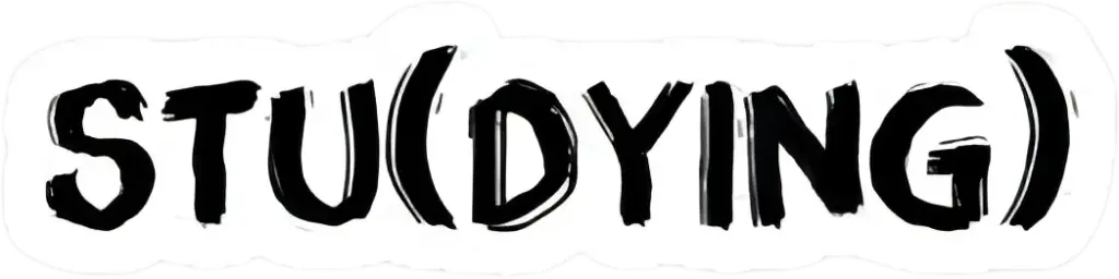 Stu(dying) sticker 