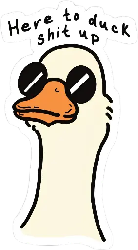 Here to duck sticker